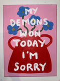 My Demons Won